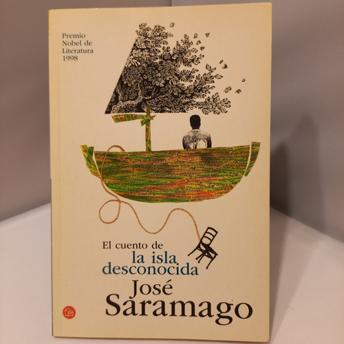 José Saramago - El Cuento De La Isla Desconocida
