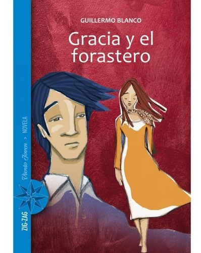 Gracia Y El Forastero