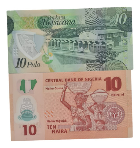 2 Billetes Polímero Botswana Y Nigeria Coleccionable