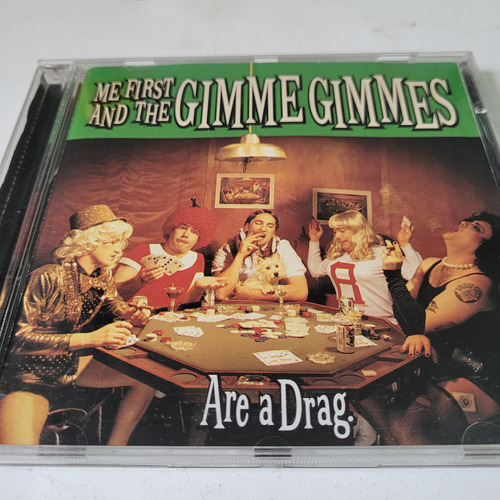 Cd,me First And The Gimme Gimme,are A Drag,made In Usa,199 