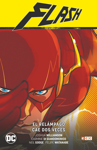 Flash Vol 1 - El Relámpago Cae Dos Veces, De Joshua Williamson. Editorial Dc, Tapa Dura En Español, 2019