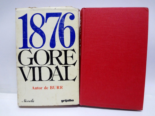 1876 - Gore Vidal - Empastado - Edi. Grijalbo  1977 