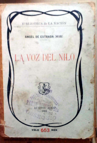 La Voz Del Nilo - Angel De Estrada Hijo - Biblioteca De La N