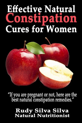 Libro Effective Natural Constipation Cures For Women: If ...