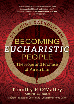 Libro Becoming Eucharistic People: The Hope And Promise O...