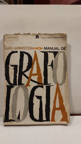 Manual De Grafología - Luis Grinstein - Alethia