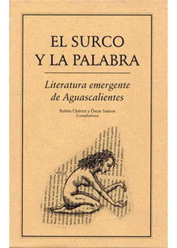 Libro El Surco Y La Palabra.