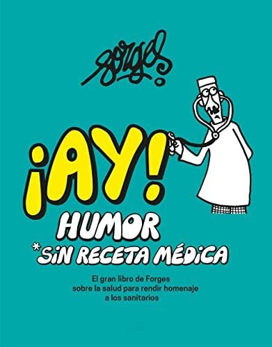  Ay Humor Sin Receta Medica - Forges