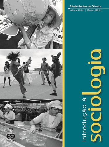 Introdução à Sociologia, de Oliveira, Pérsio de. Editora Somos Sistema de Ensino, capa mole em português, 2011