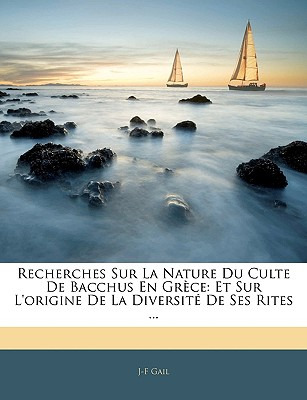 Libro Recherches Sur La Nature Du Culte De Bacchus En Gre...