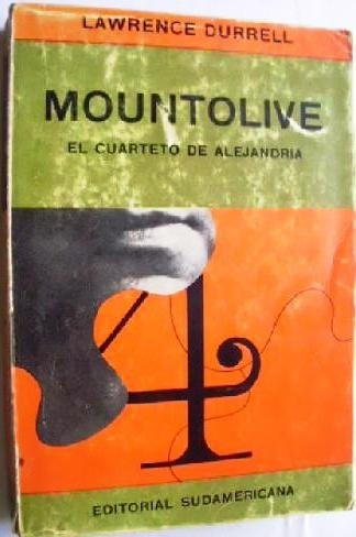 Mountolive - Lawrence Durrell - Novela - Sudamericana - 1965