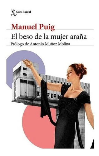 El Beso De La Mujer Araña