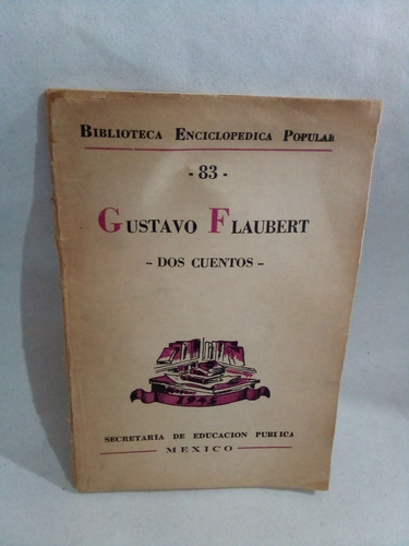 Biblioteca Popular Dos Cuentos Gustavo Flaubert