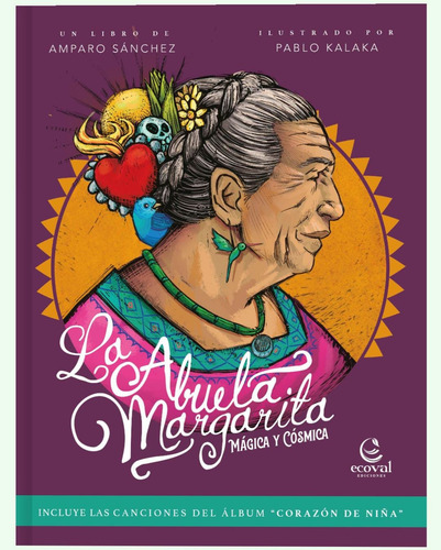 La Abuela Margarita Amparo Sanchez Libro Ecoval Amparanoia