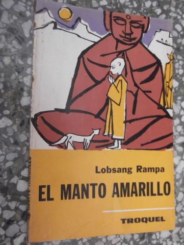 El Manto Amarillo Lobsang Rampa Troquel 