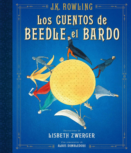 Imagen 1 de 3 de Los Cuentos De Beedle El Bardo (edición Ilustrada)