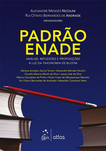Padrão Enade: Análise, Reflexões E Proposições À Luz Da Taxonomia De Bloom, de Atlas. Editora Atlas Ltda., capa mole em português, 2015