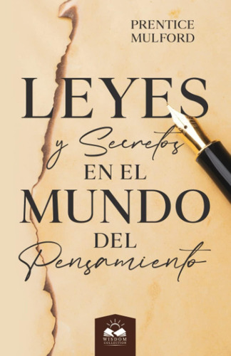 Libro: Leyes Y Secretos En El Mundo Del Pensamiento (spanish