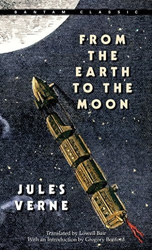 From The Earth To The Moon (bantam Classics) - Jul..., De Jules Verne. Editorial Bantam Classics En Inglés