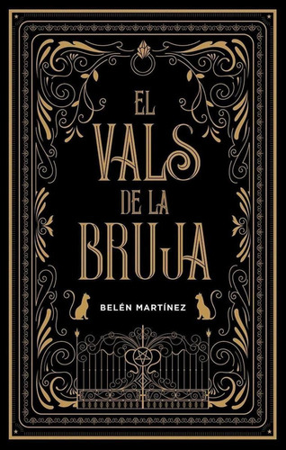 Libro: El Vals De La Bruja. Martinez, Belen. Puck