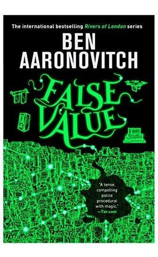 Book : False Value (rivers Of London) - Aaronovitch, Ben