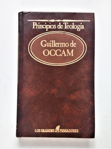 Principios De Teología, Guillermo De Occam