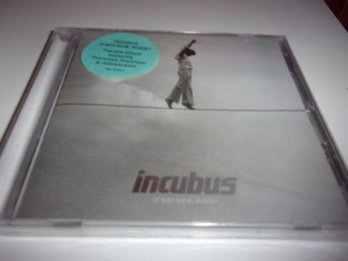 Cd Incubus If Not Now When Nuevo L56 Promo