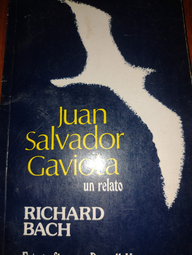 Juan Salvador Gaviota - Un Relato (Usado)