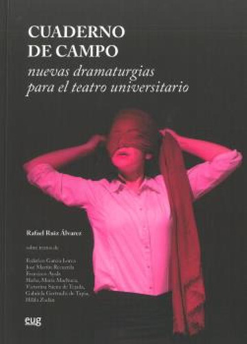 Cuaderno De Campo - Ruiz Rafael