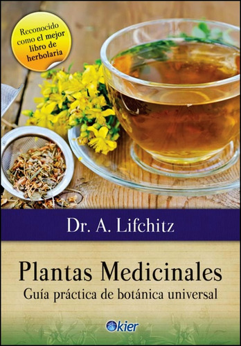 Plantas Medicinales - Guia Practica De Botanica Universal