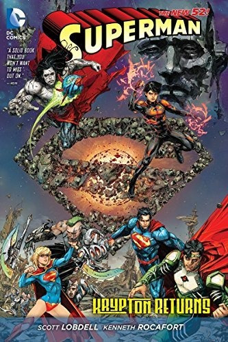 Superman Krypton Returns (the New 52) (superman The New 52), De Lobdell, Scott. Editorial Dc Comics, Tapa Dura En Inglés, 2015