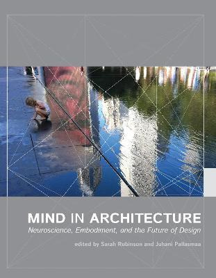 Libro Mind In Architecture : Neuroscience, Embodiment, An...