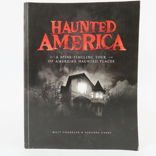 L8902 Matt Chandler -- Haunted America