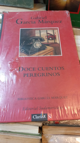 Doce Cuentos Peregrinos  Gabriel G. Marquez  Sudamericana