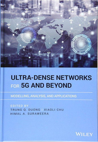 Libro: En Ingles Ultra-dense Networks For 5g And Beyond: Mo