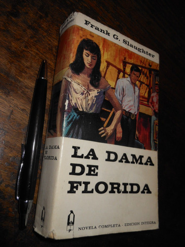 La Dama De Florida Frank G Slaughter Ed. Gp Edición Íntegra 