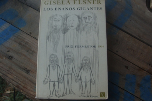 Los Enanos Gigantes , Año 1965 , Gisela Elsner