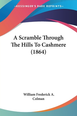 Libro A Scramble Through The Hills To Cashmere (1864) - C...