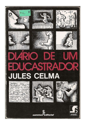 Diário De Um Educador - Jules Celma