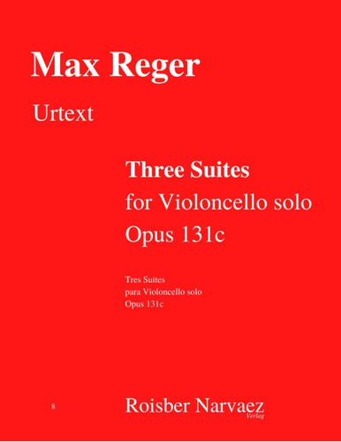 Libro: Three Suites For Violoncello Solo, Opus 131c: Urtext