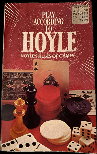 Play According To Hoyle Hoyle's Rules Of Games