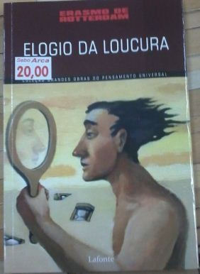 Livro Elogio Da Loucura Erasmo De Rotterda