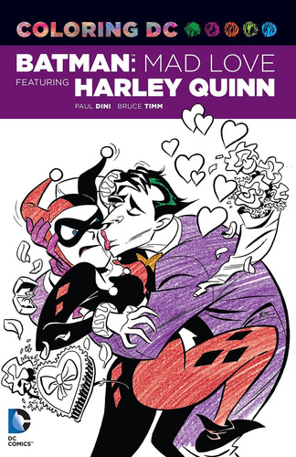 Batman - Mad Love - Harley Quinn