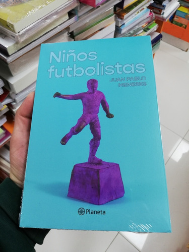Libro Niños Futbolistas - Juan Pablo Meneses