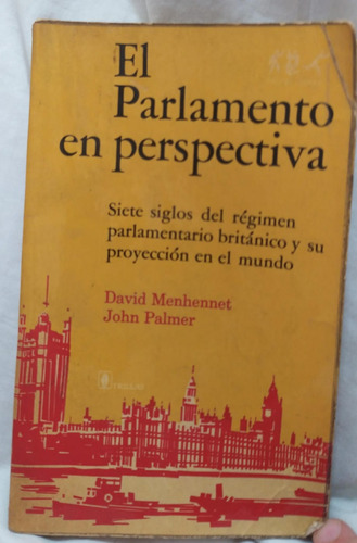 El Parlamento En Perspectiva David Menhennet John Palmer