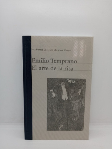 El Arte De La Risa - Emilio Temprano - Psicología - Ensayo 