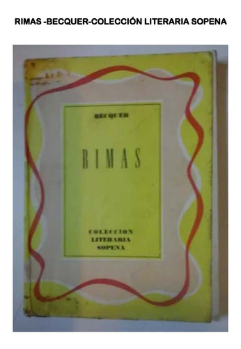 Rimas -becquer-colección Literaria Sopena