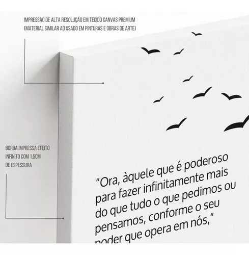 Efésios 3:20 Ora, àquele que é poderoso para fazer infinitamente