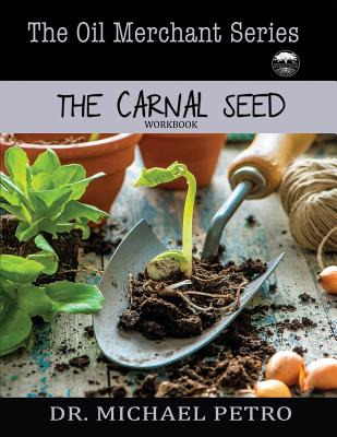 Libro The Oil Merchant Series - The Carnal Seed - Petro, ...
