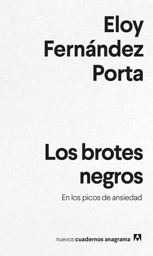 Los Brotes Negros - Eloy Fernandez Porta